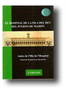 El Hospital de la Isla del Rey 3ºedición